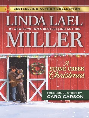 cover image of A Stone Creek Christmas & a Cowboy's Wish Upon a Star